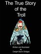The True Story of the Troll - Bild 1
