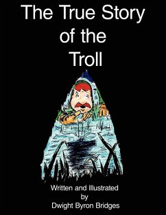 The True Story of the Troll
