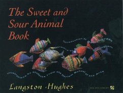 The Sweet and Sour Animal Book - Hughes, Langston; Students from the Harlem School of the Arts