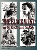 The Black West in Story and Song