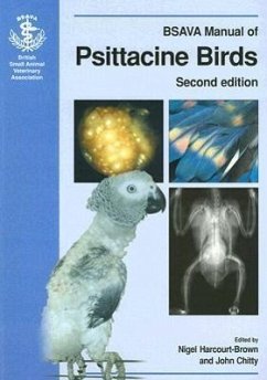 BSAVA Manual of Psittacine Birds - Harcourt-Brown, Nigel / Chitty, John