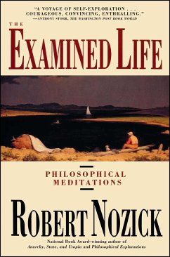 Examined Life - Nozick, Robert