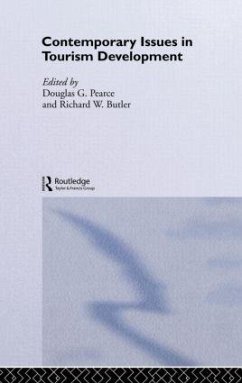 Contemporary Issues in Tourism Development - Butler, Richard W. / Pearce, Douglas G. (eds.)