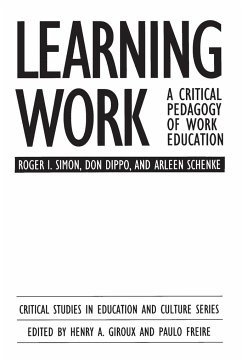 Learning Work - Dippo, Don; Schenke, Arleen; Simon, Roger