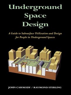 Underground Space Design - Sterling, Raymond L; Carmody, John