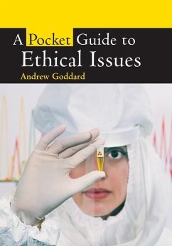 A Pocket Guide to Ethical Issues - Goddard, Andrew