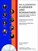 Die allerersten Klassiker und Romantiker, für Klavier, Auswahlband, m. Audio-CD