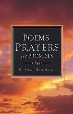 Poems, Prayers and Promises - Heenan, Kevin
