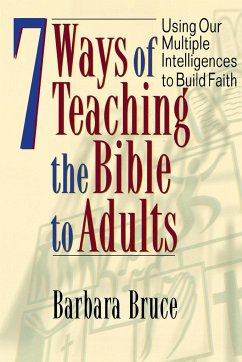 7 Ways of Teaching the Bible to Adults - Bruce, Barbara