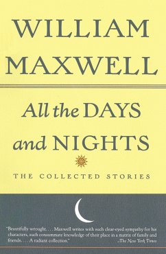 All the Days and Nights - Maxwell, William
