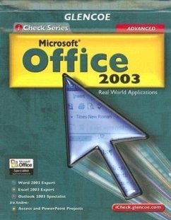 Icheck Series: Microsoft Office 2003, Advanced Integrated Approach, Student Edition - McGraw Hill
