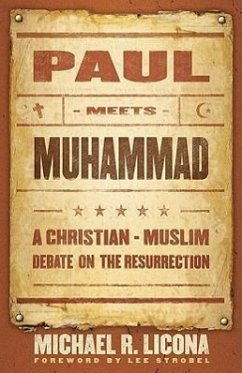 Paul Meets Muhammad - Licona, Michael R