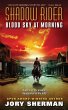 Shadow Rider: Blood Sky at Morning - Bild 1