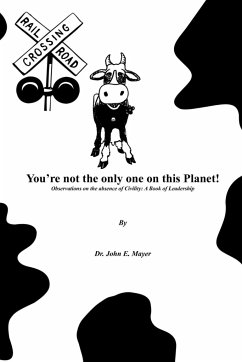 You're Not the Only One on This Planet! - Mayer, John E.