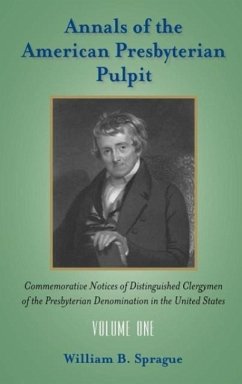 Annals of the Presbyterian Pulpit: Vol. 1