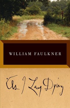 As I Lay Dying - Faulkner, William