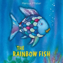 The Rainbow Fish - Pfister, Marcus