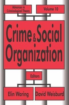 Crime and Social Organization