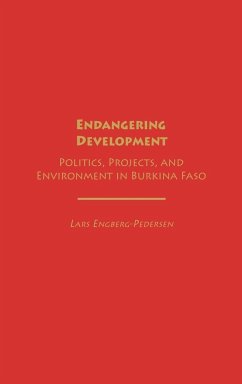 Endangering Development - Engberg-Pedersen, Lars