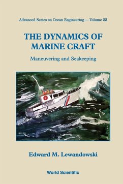 The Dynamics of Marine Craft - Edward M Lewandowski