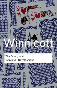 The Family and Individual Development - Winnicott, D. W.