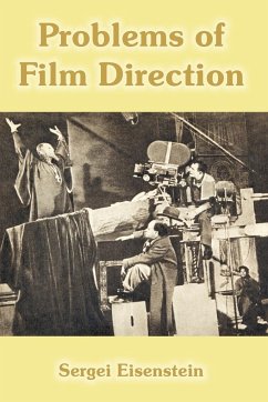 Problems of Film Direction - Eisenstein, Sergei