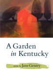 A Garden in Kentucky