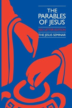 The Parables of Jesus - Funk, Robert W.; Scott, Bernard Brandon