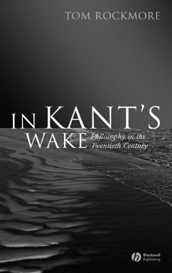In Kant's Wake - Rockmore, Tom