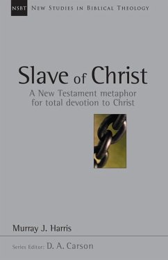 Slave of Christ - Harris, Murray J