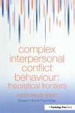 Complex Interpersonal Conflict Behaviour