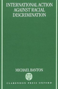 International Action Against Racial Discrimination - Banton, Michael