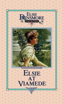Elsie at Viamede, Book 18 - Finley, Martha