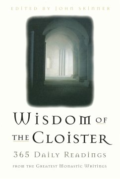 The Wisdom of the Cloister - Skinner, John