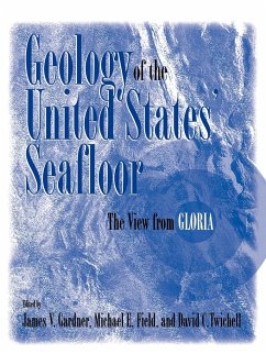 Geology of the United States' Seafloor - Gardner, James V. / Field, Michael E. / Twichell, David C. (eds.)