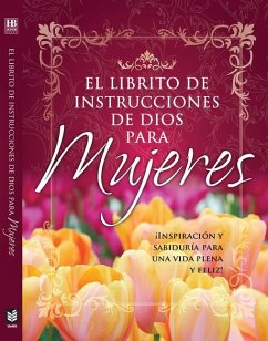 El Librito de Instrucciones de Dios Para Mujeres