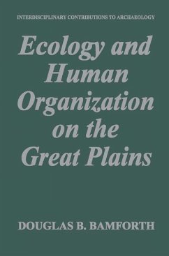 Ecology and Human Organization on the Great Plains - Bamforth, Douglas B.