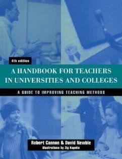 Handbook for Teachers in Universities and Colleges - Newble, David; Cannon, Robert