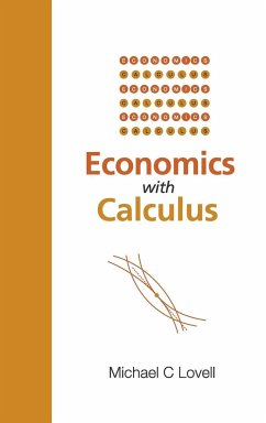 ECONOMICS WITH CALCULUS - Michael C Lovell