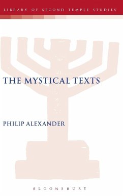 The Mystical Texts - Alexander, Philip The Mystical Texts - Alexander, Philip