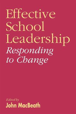 Effective School Leadership - MacBeath, John (ed.)