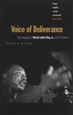 Voice of Deliverance: The Language of Martin Luther King, Jr., and Its Sources