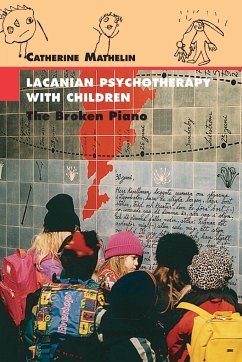 Lacanian Psychotherapy With Children - Mathelin, Catherine