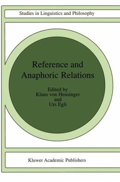 Reference and Anaphoric Relations - Heusinger, H.K. von / Egli, U. (Hgg.)