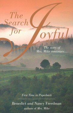 The Search for Joyful - Freedman, Benedict; Freedman, Nancy