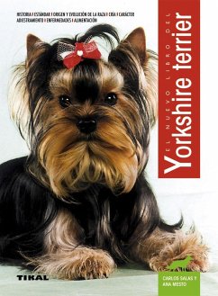 El nuevo libro del yorkshire terrier - Salas Escoriza, Carlos; Mesto Aramburu, Ana; Salas, Carlos