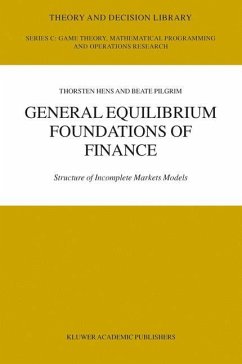 General Equilibrium Foundations of Finance - Hens, Thorsten;Pilgrim, Beate