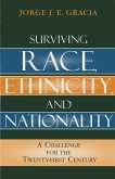 Surviving Race, Ethnicity, and Nationality