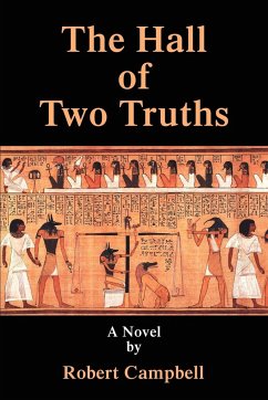 The Hall of Two Truths - Campbell, Robert C.