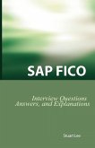 SAP Fico Interview Questions, Answers, and Explanations SAP Fico Interview Questions, Answers, and Explanations